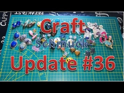 Craft Update #36 Schmuck