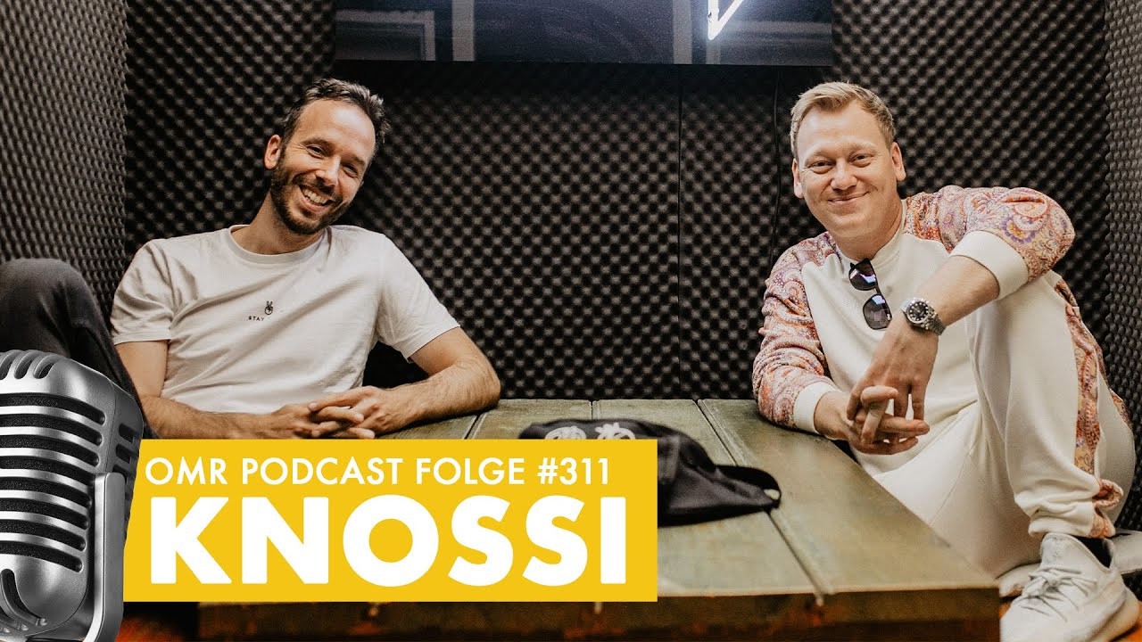 Jens "Knossi" Knossalla im OMR Podcast #311 (Highlights)