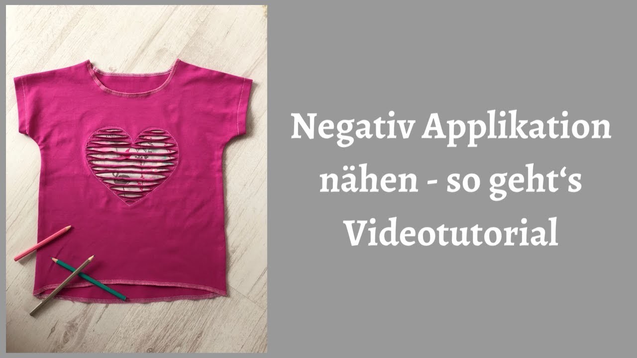 Negativ Applikation nähen - so geht's Videotutorial