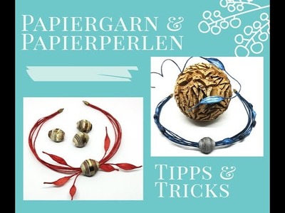 Papiergarn & Papierperle