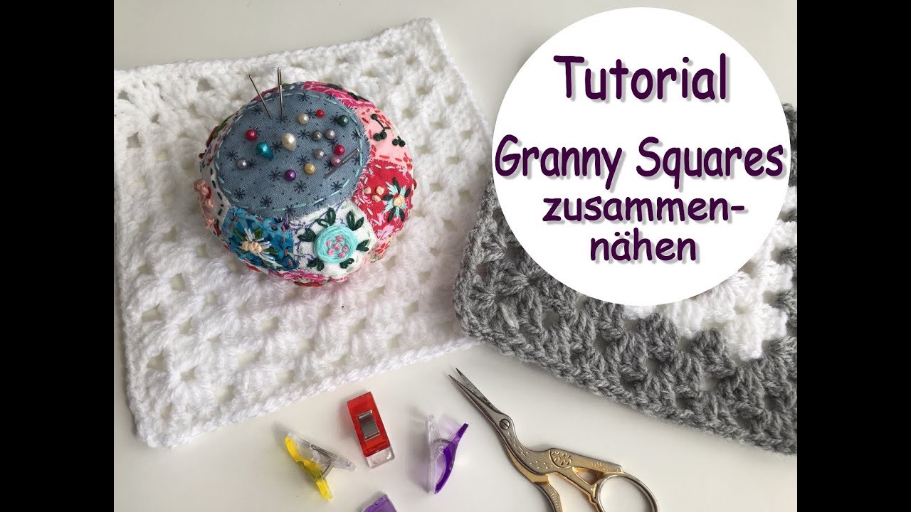 Tutorial - Anleitung: Granny Squares zusammen nähen, Überwendlingsstich - für Anfänger