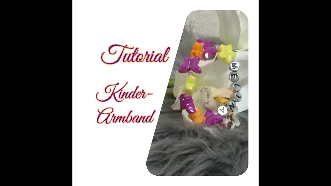 Tutorial Kinderarmband ????⛓ Schmuckbasteln 6.20