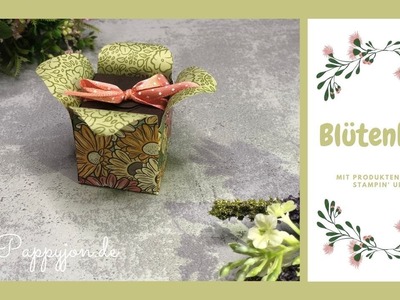 Blüten-Box schnell & einfach | Gästegoodie | Aufmerksamkeit | Pappyjon.de | Stampin’ Up! | Pappyjon