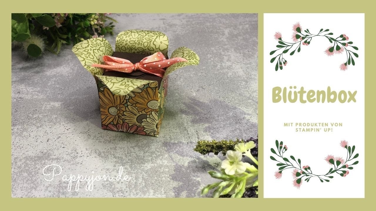 Blüten-Box schnell & einfach | Gästegoodie | Aufmerksamkeit | Pappyjon.de | Stampin’ Up! | Pappyjon