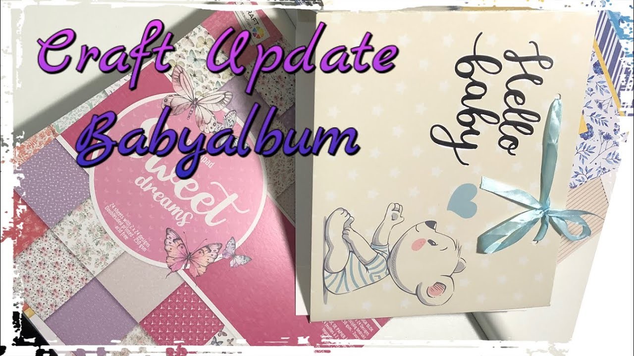 Craft Update Babyalbum aus Geschenktasche, Action Material und kurzer Anleitung
