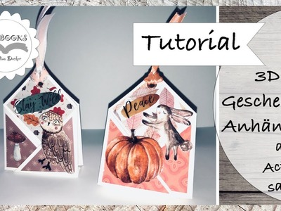 DIY * 3D Geschenkanhänger * Herbst * Autumn * Tags * How to make * Paper Craft * Tutorial