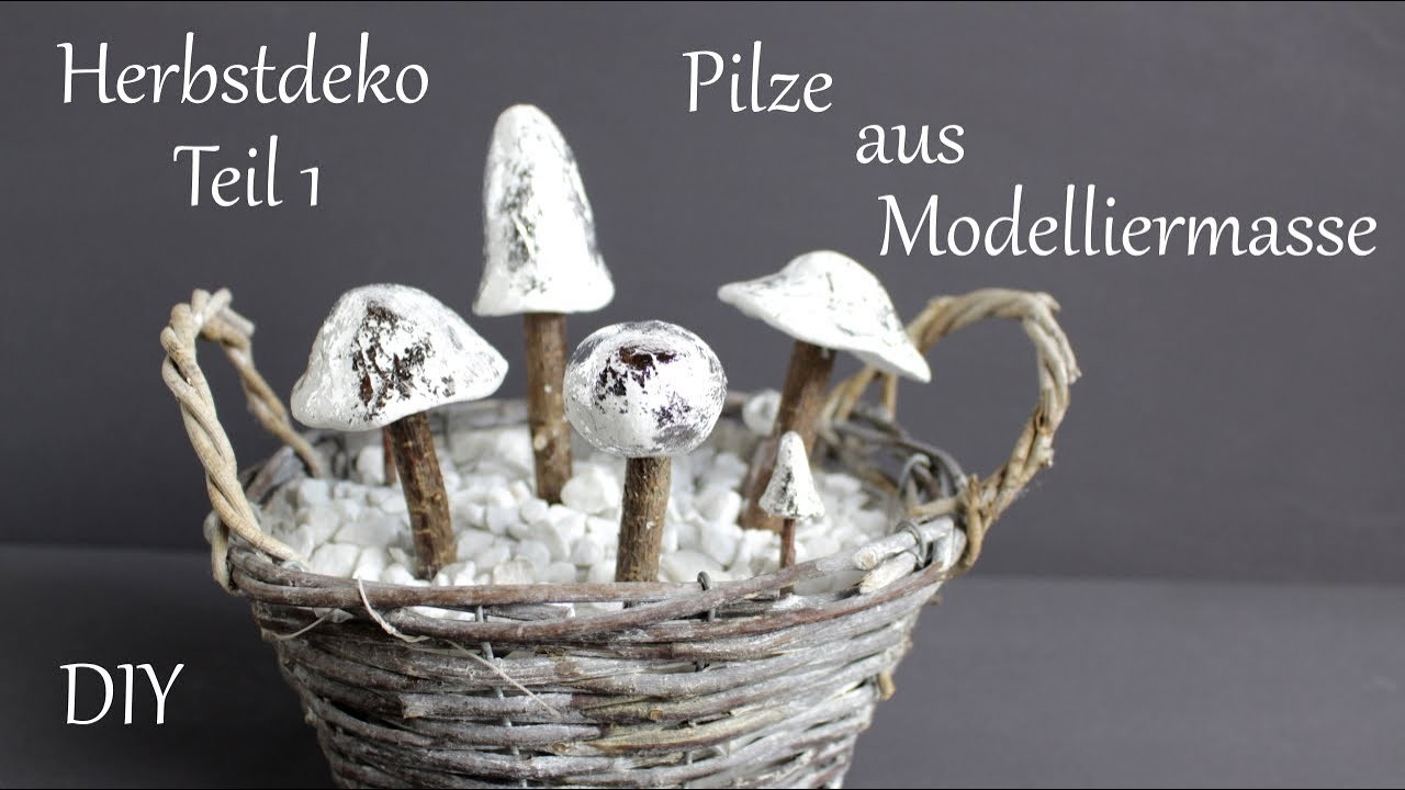 DIY | Herbstdeko Teil 1 | Pilze aus Modelliermasse | herbstliche Tischdeko | Just Deko