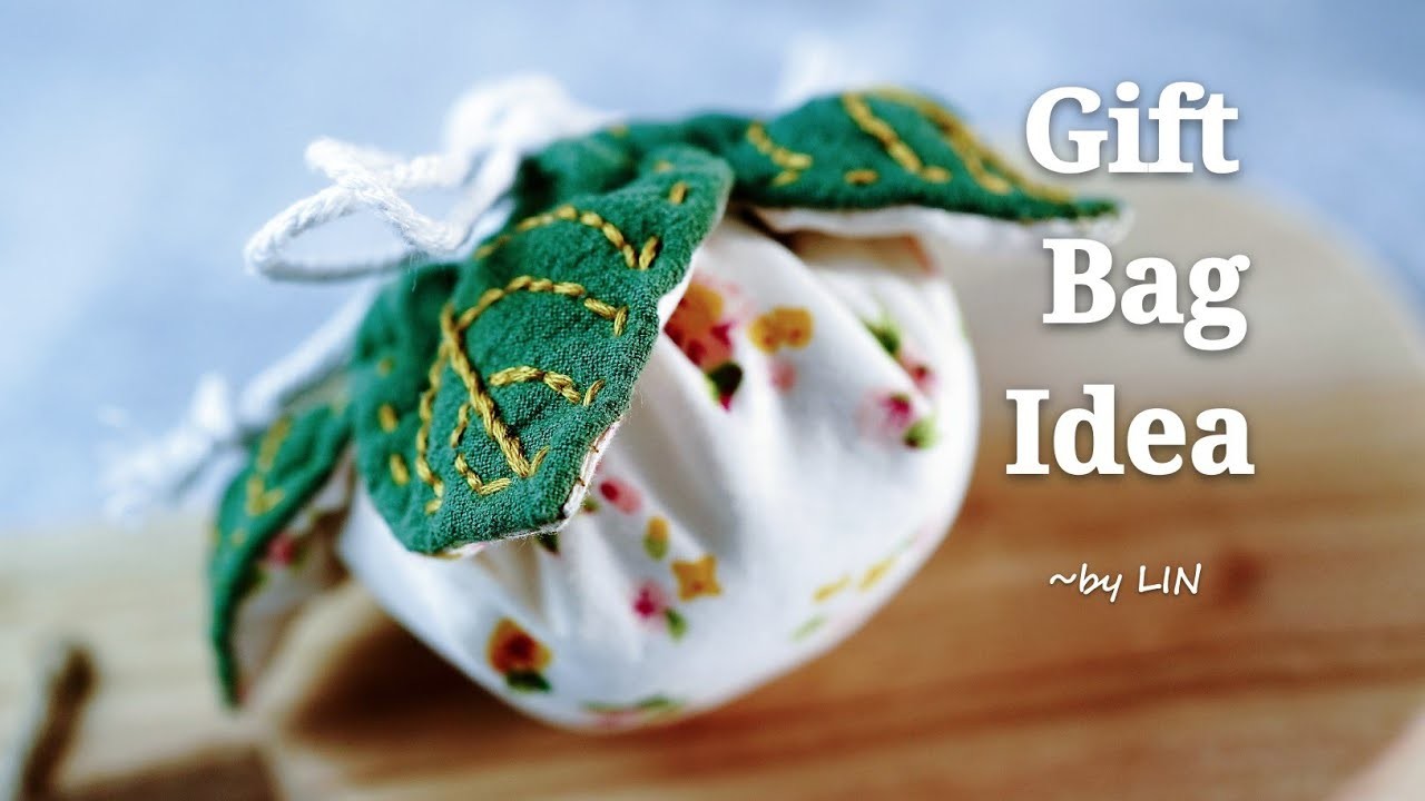 Gift Bag Idea. Old cloth reuse ✂ HAND STITCH. 伴手礼包装→适合小礼品