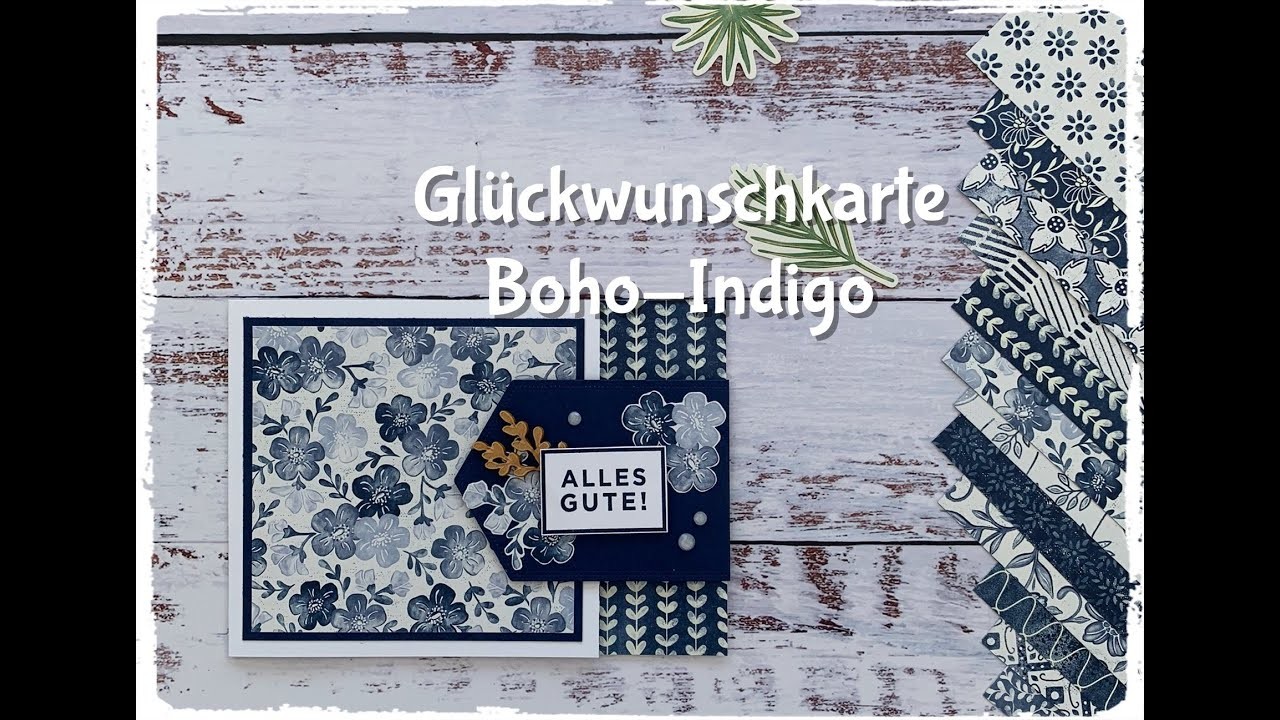 Glückwunschkarte - Boho Indigo - Stampin´up!