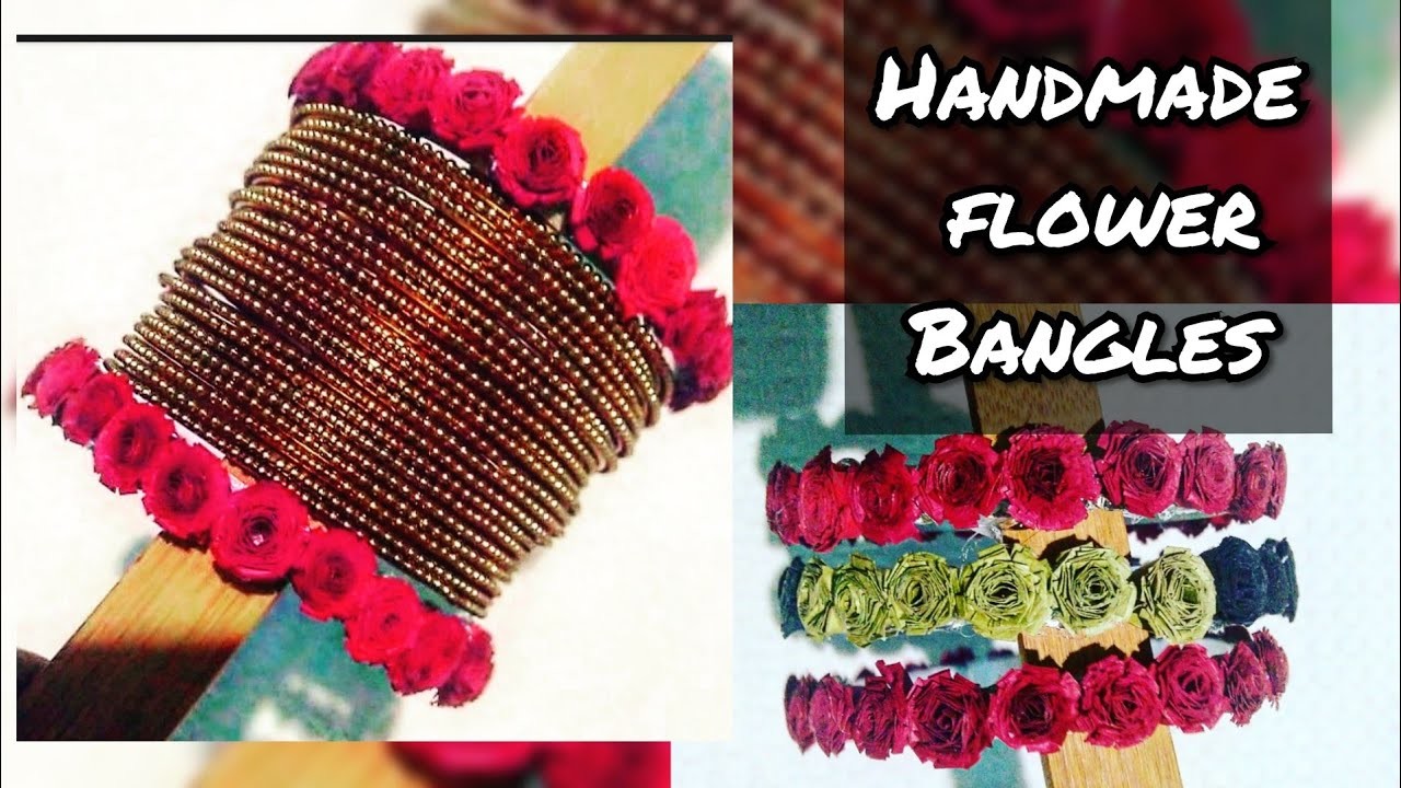 Handmade Flower Bangles ????