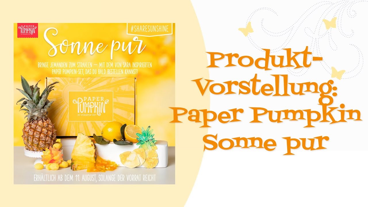 Produktvorstellung: Paper Pumpkin Sonne pur