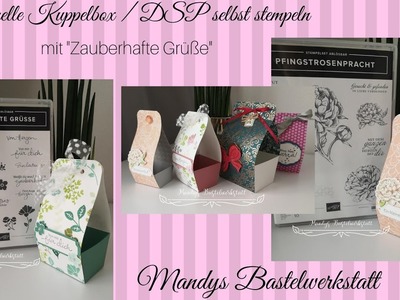 Schnelle Kuppelbox mit selbstgestaltetem Designerpapier - Zauberhafte Grüße von stampin up