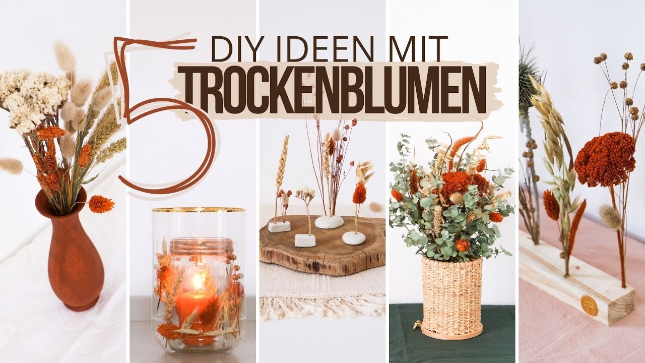 5 DIY Dekoideen mit Trockenblumen (für die Hochzeit?)