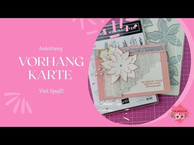 Bastelanleitung: Vorhang Karte [Blühende Weihnachten] mit Stampin' Up!