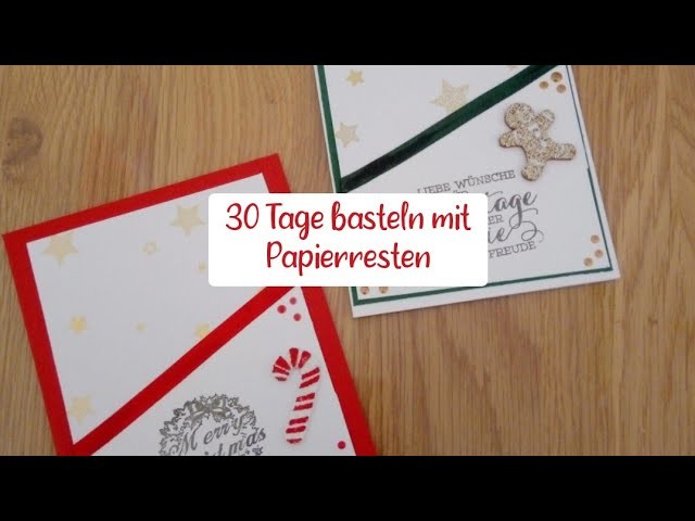 Challenge 30 Tage basteln mit Papierresten - Tutorial # 3.30