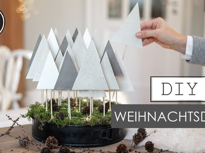DIY - WEIHNACHTSDEKO im SCANDI STYLE | WINTERWALD in der Backform | Adventskalender | DekoideenReich