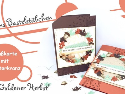 Grußkarte mit Blätterkranz basteln mit "Goldener Herbst" von Stampin´ Up!