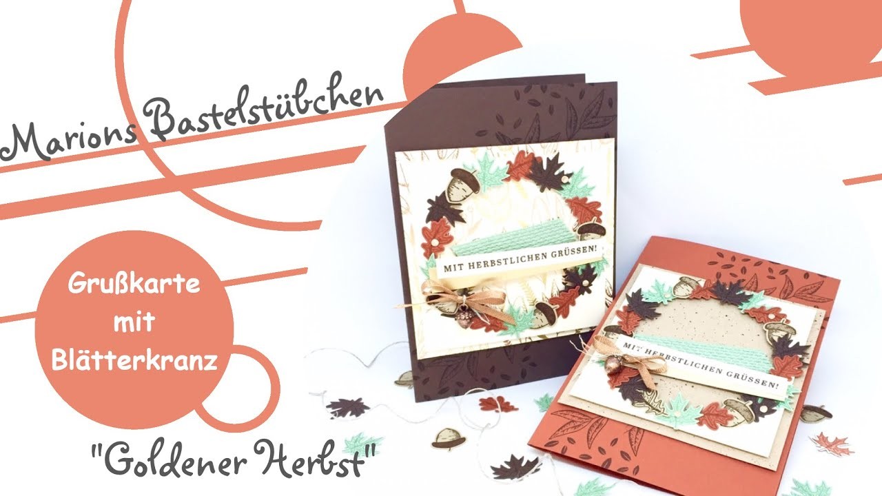 Grußkarte mit Blätterkranz basteln mit "Goldener Herbst" von Stampin´ Up!
