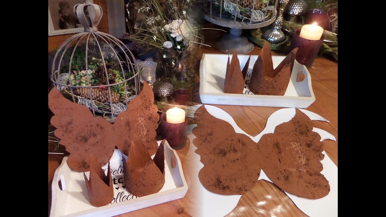 Zaunberhafte Shabby Chic EDELROST Kronen & Flügel BASTELN - so einfach & in Upcycling :))