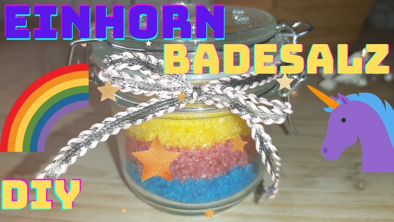 Badesalz DIY - Einhorn Regenbogen Badesalz selber machen - DIY Geschenkidee | Shivashakti8