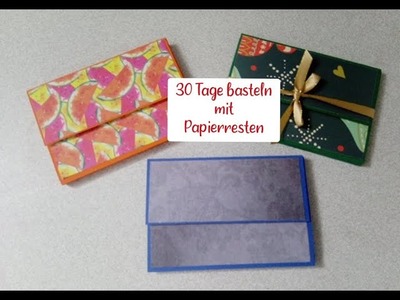 Challenge 30 Tage basteln mit Papierresten - Part # 10.30