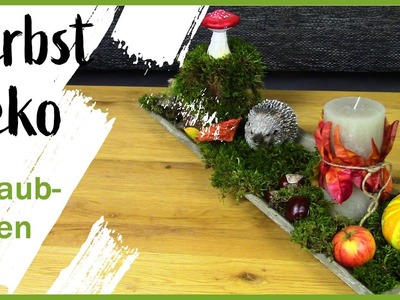 DIY - Herbstdeko mit bunten Blättern I Herbstlaub I Deko mit Naturmaterialien