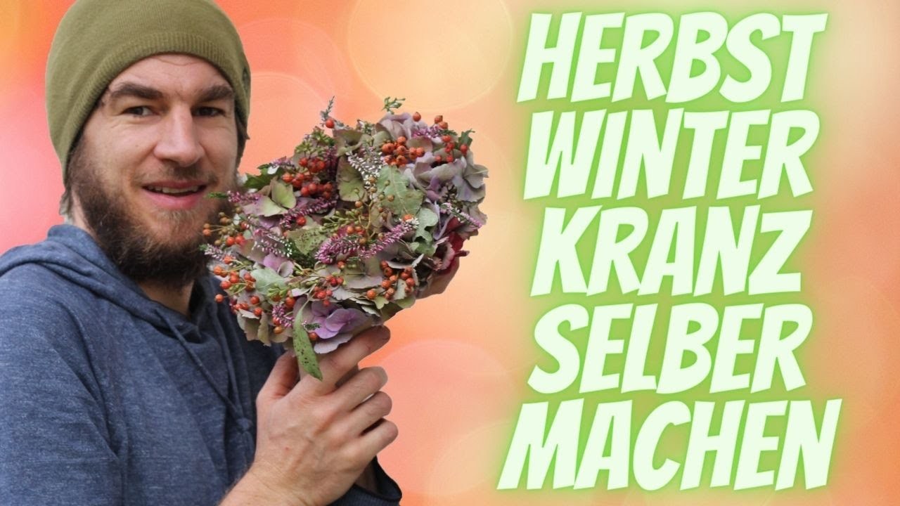Herbst Winterkranz selber machen -  DIY Anleitung Herbstfloristik - Tischdeko Idee zum selber machen