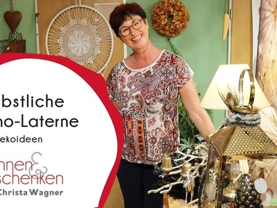 Herbstliche Boho-Laterne | DIY Dekoidee von Wohnen & Schenken - Christa Wagner