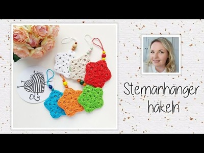Sternanhänger häkeln (einfach). crochet a christmas star (very simple) - Mein kreatives Herz
