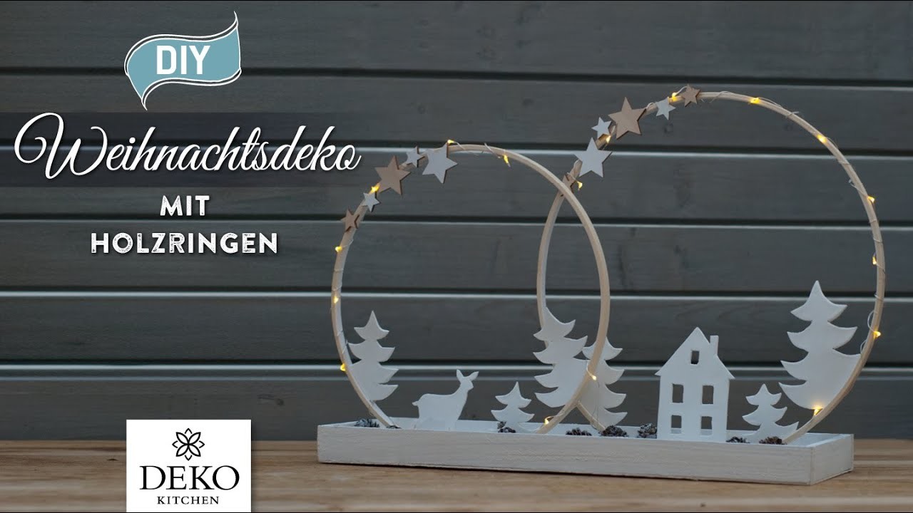 Weihnachtsdeko mit Holzringen Deko Kitchen