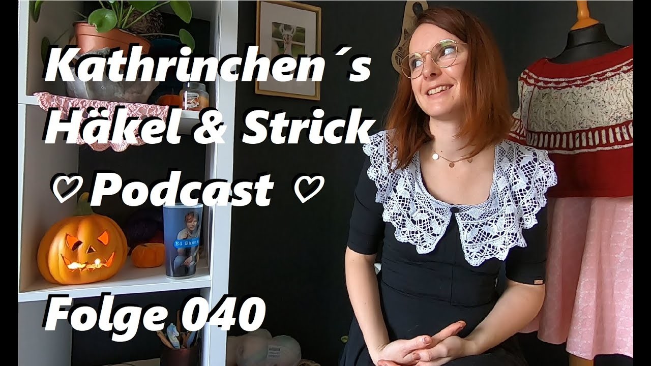 #040 ???? Häkel-und Strickpodcast ????