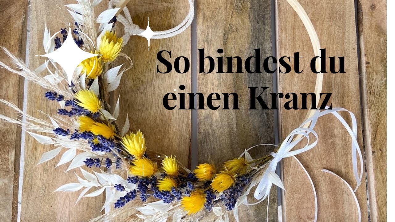 DIY- Kranz binden mit Trockenblumen. Floristik