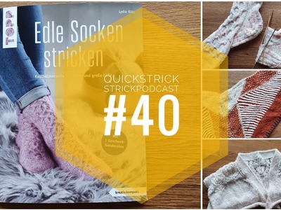 Quickstrick Strickpodcast #40 Socktober