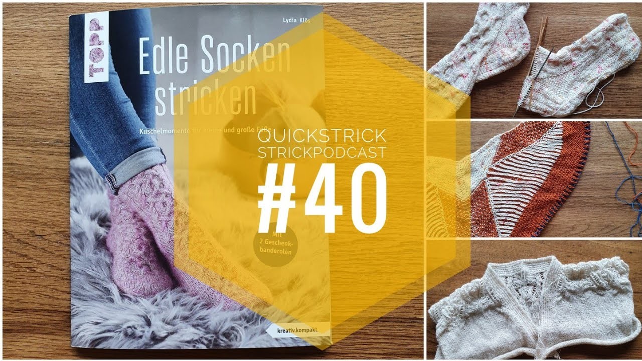 Quickstrick Strickpodcast #40 Socktober