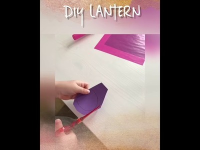 DIY Lantern. DIY Laterne