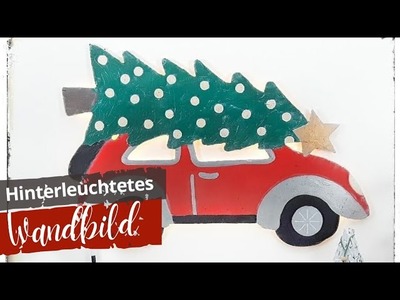 DIY - Weihnachtsdeko hinterleuchtetes Wandbild aus Holz | VW Käfer mit Baum auf dem Dach