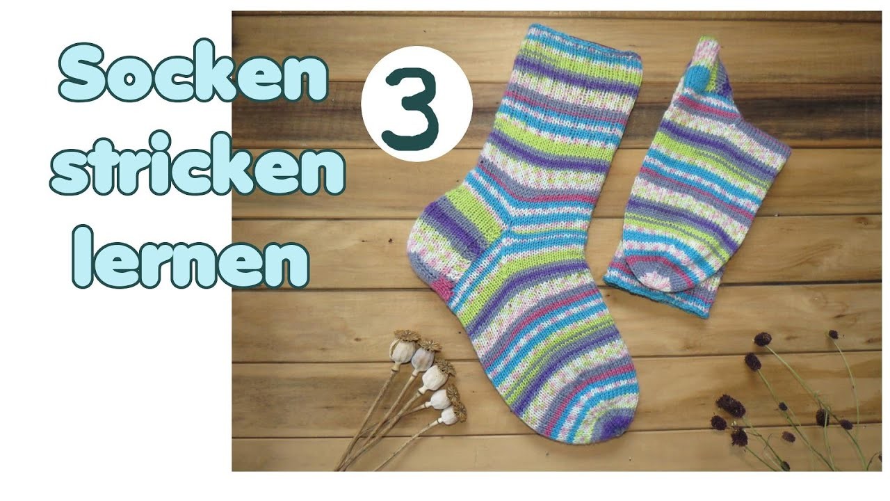 Socken stricken lernen TEIL 3 von 5 - Maschenaufnahme nach der Ferse