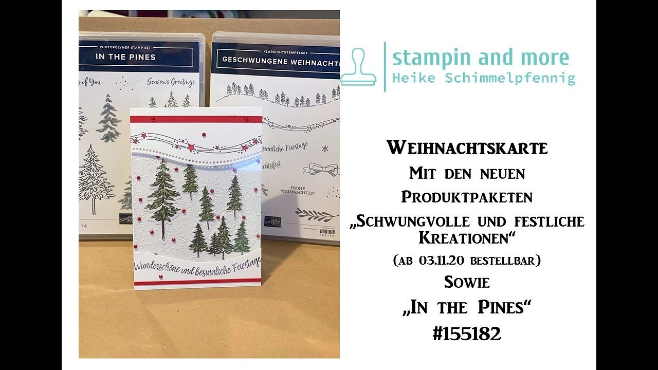 Weihnachtskarte mit dem Produktpaket  " In the Pines" - Stampin`Up!