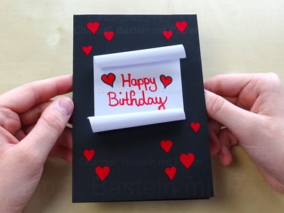 Basteln mit Papier - Glückwunschkarte als Geschenk zum Geburtstag selber machen.