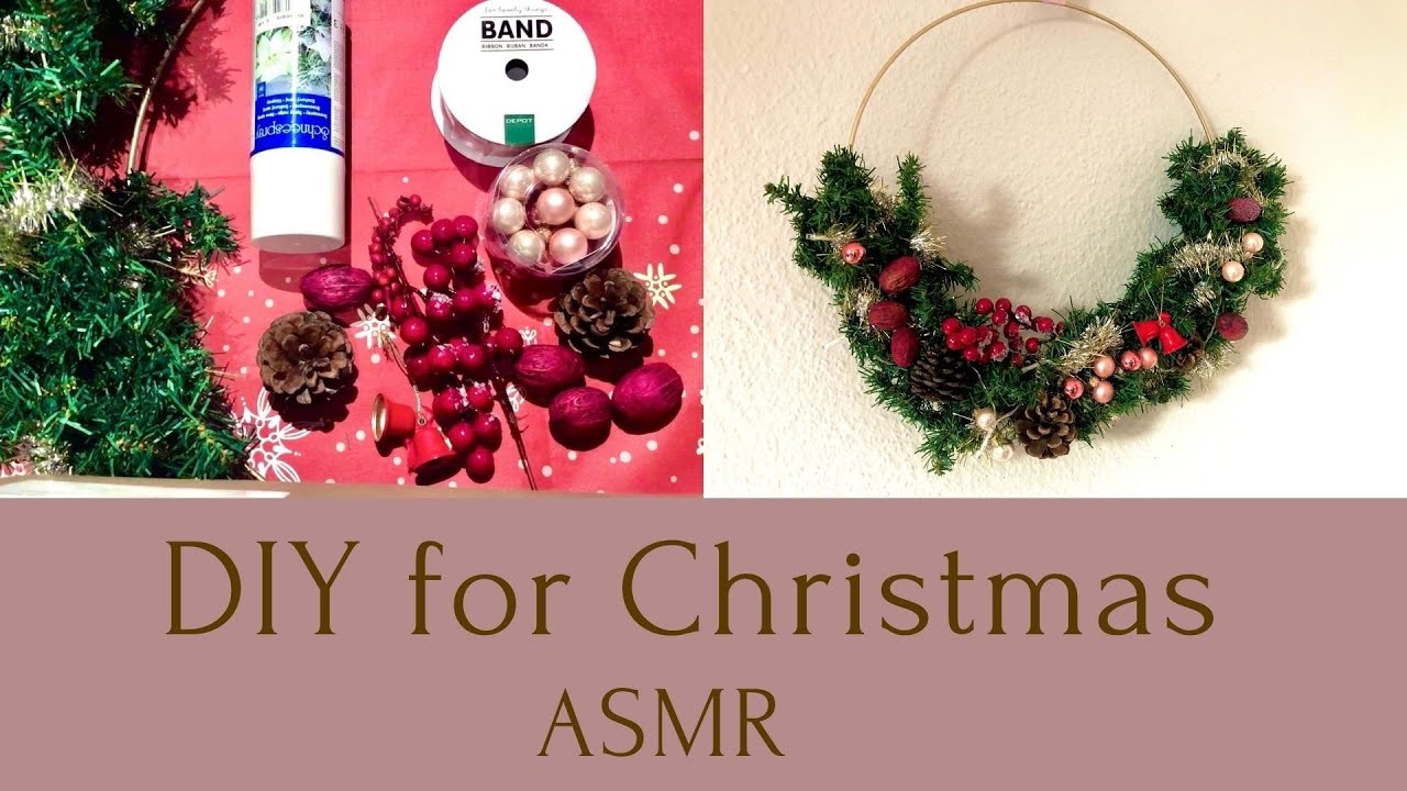 DIY for Christmas ❤️ Weihnachtskranz |A.S.M.R German |Mouthsounds, Tapping|