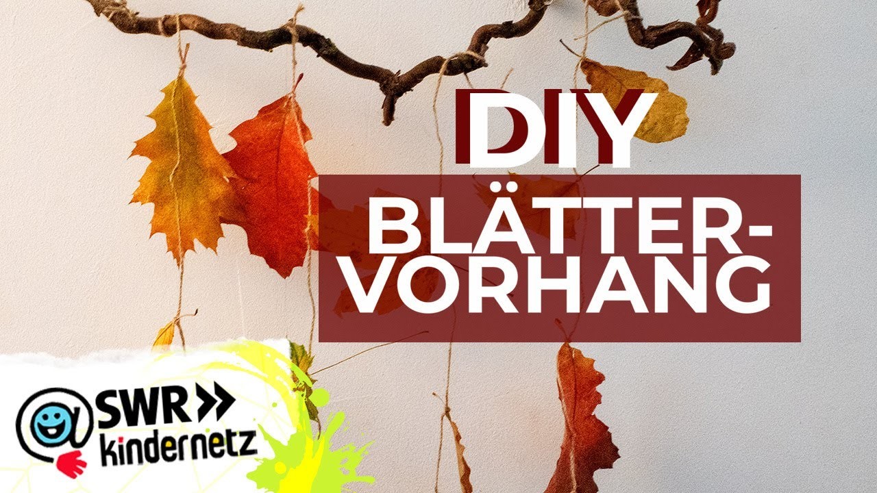 DIY-Tipp im Herbst: Blättervorhang basteln | SWR Kindernetz