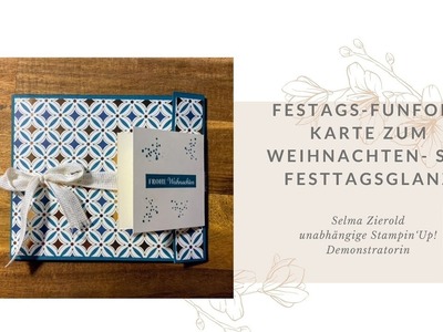 Festtags Funfold Karte zum Weihnachten | Set Festtagsglanz | Stampin‘ Up!