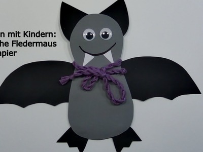 Halloween Dekoration | Basteln mit Kindern: freundliche Fledermaus aus Papier