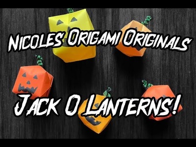 Nicole's Origami Originals: Halloween Jack O'Lanterns!