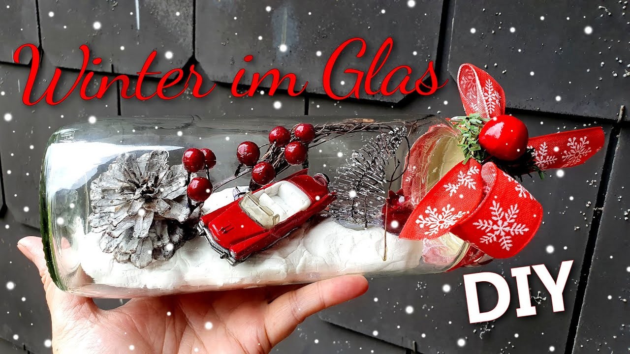 Weihnachtsdeko im Bockwurstglas |  Winterdeko basteln | Winterglas | Einfallspinsel