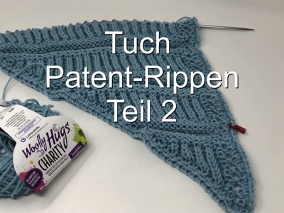 Tuch Patent-Rippen - Teil 2