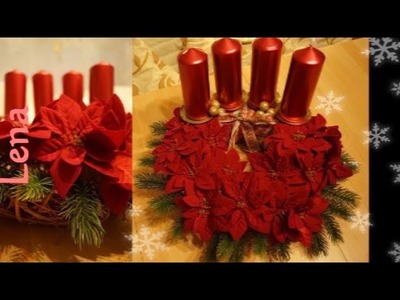 Adventskranz mit Weihnachtsstern basteln mit Lena- Advent Wreath DIY  - рождественский венок