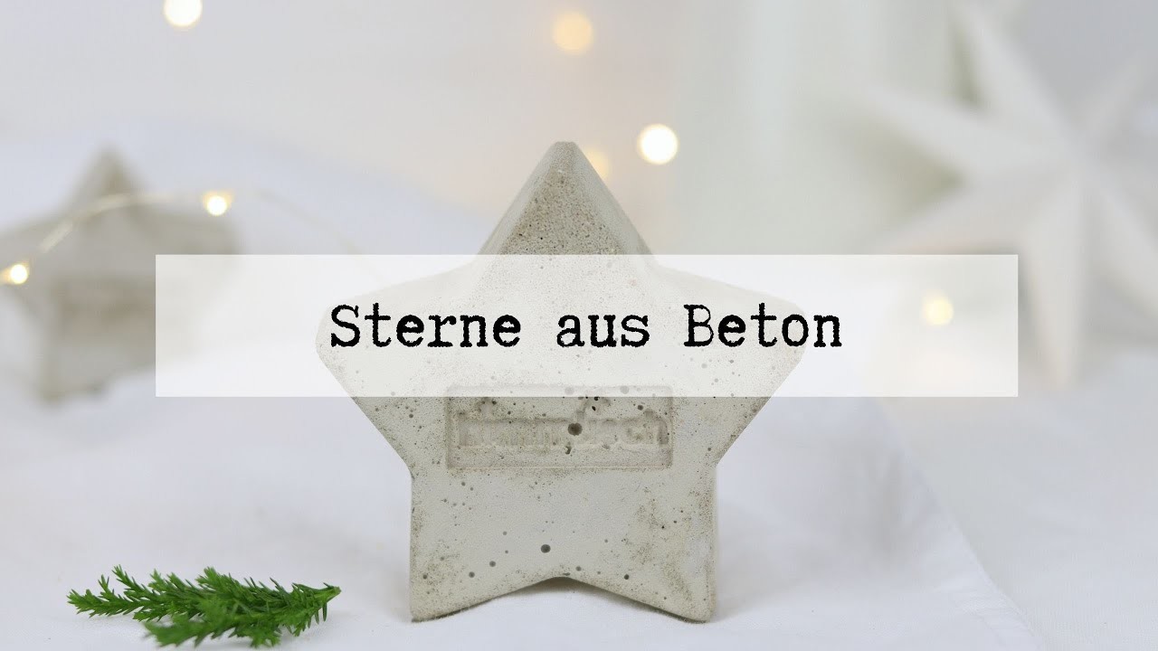 DIY - Sterne aus Beton schnell und einfach selber machen - wunderschöne Weihnachtsdeko