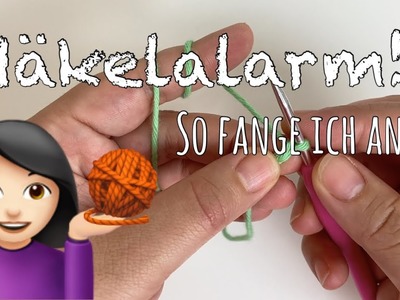 Häkeln. Wie fange ich an? ????