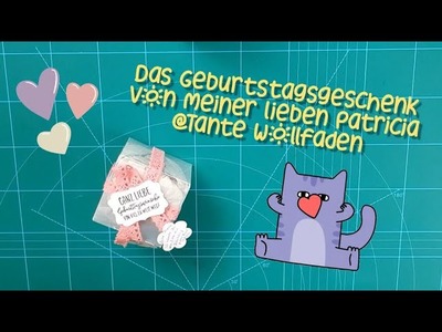 .  noch mehr Geburtstagspost ????❤ | von meiner lieben Patricia ???? | @Tante Wollfaden ????❤